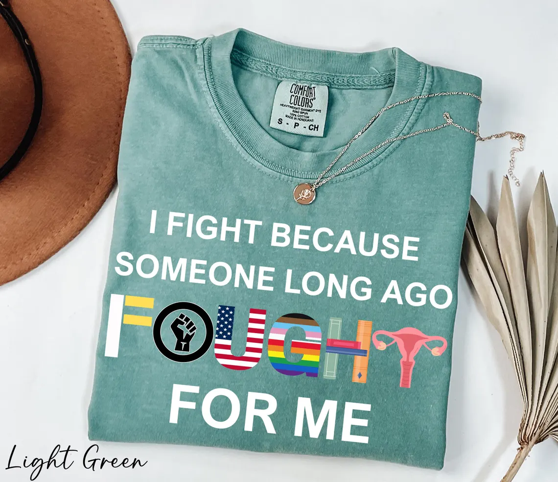 I Fight Because Someone Long Ago Fought For Me T-Shirt