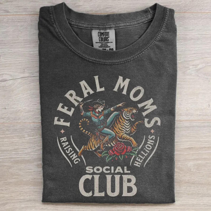 Feral Moms Club T-shirt