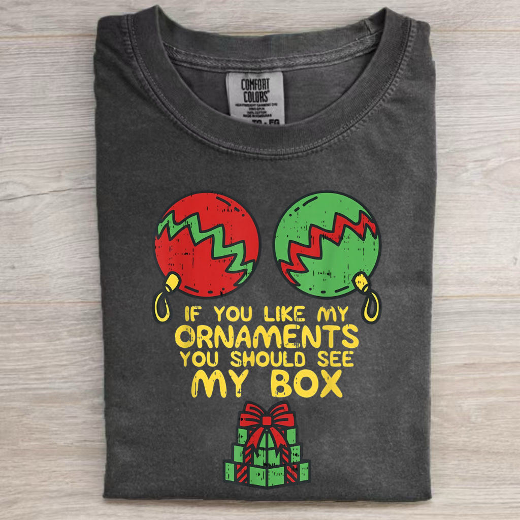 If you like my ornaments, you should see my box T-shirts/Sweatshirt