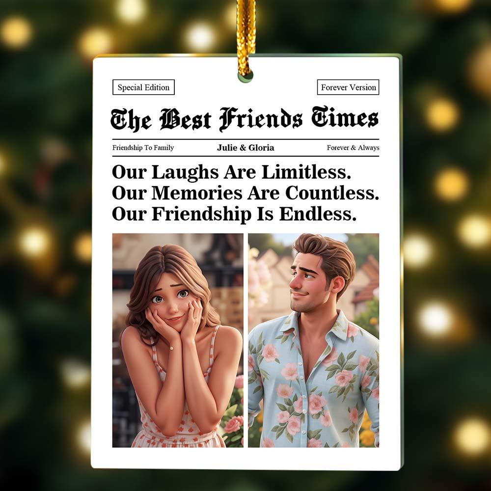 The Besties Times - Christmas Friendship Thank You Gifts - Personalized Acrylic Photo Ornament