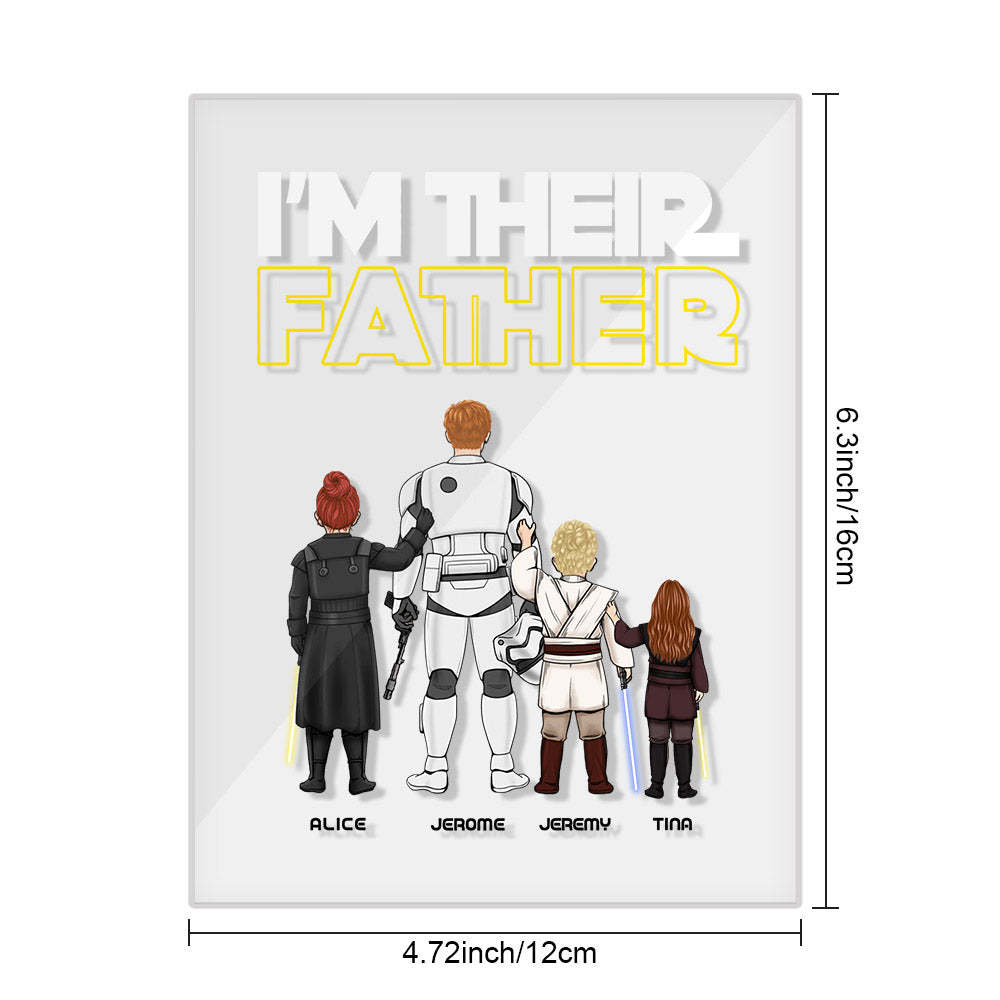 Custom I Am Their Father Night Light Personalized Acrylic Plaque Home Decoration Lamp Father's Day Gift - Myphotowallet