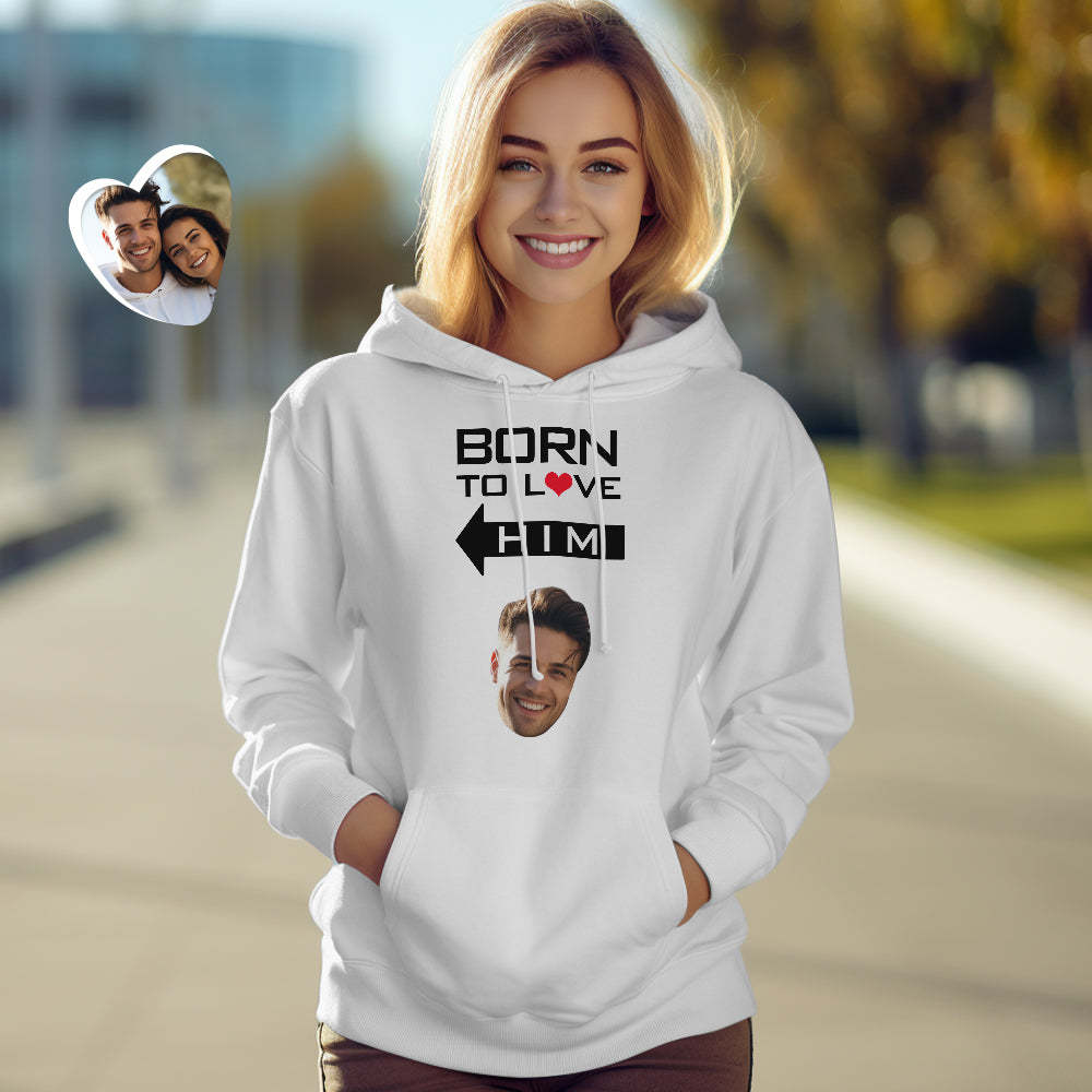 Custom Face Couple Matching Hoodies BORN TO LOVE Personalized Hoodie Valentine's Day Gift - 