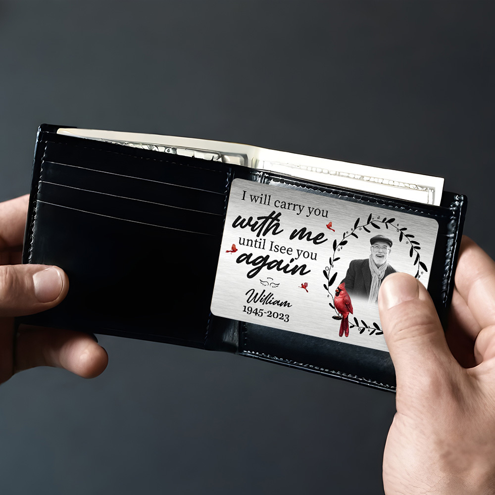 Custom Photo Always On My Mind - Memorial Personalized Custom Aluminum Wallet Card - Sympathy Gift For Family Members