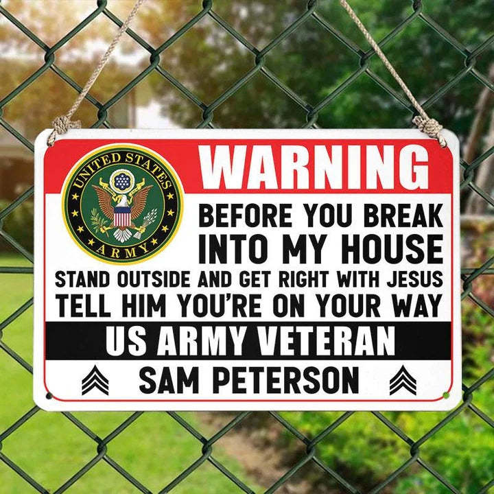 Personalized Metal Sign with Insignia - Veteran's Warning