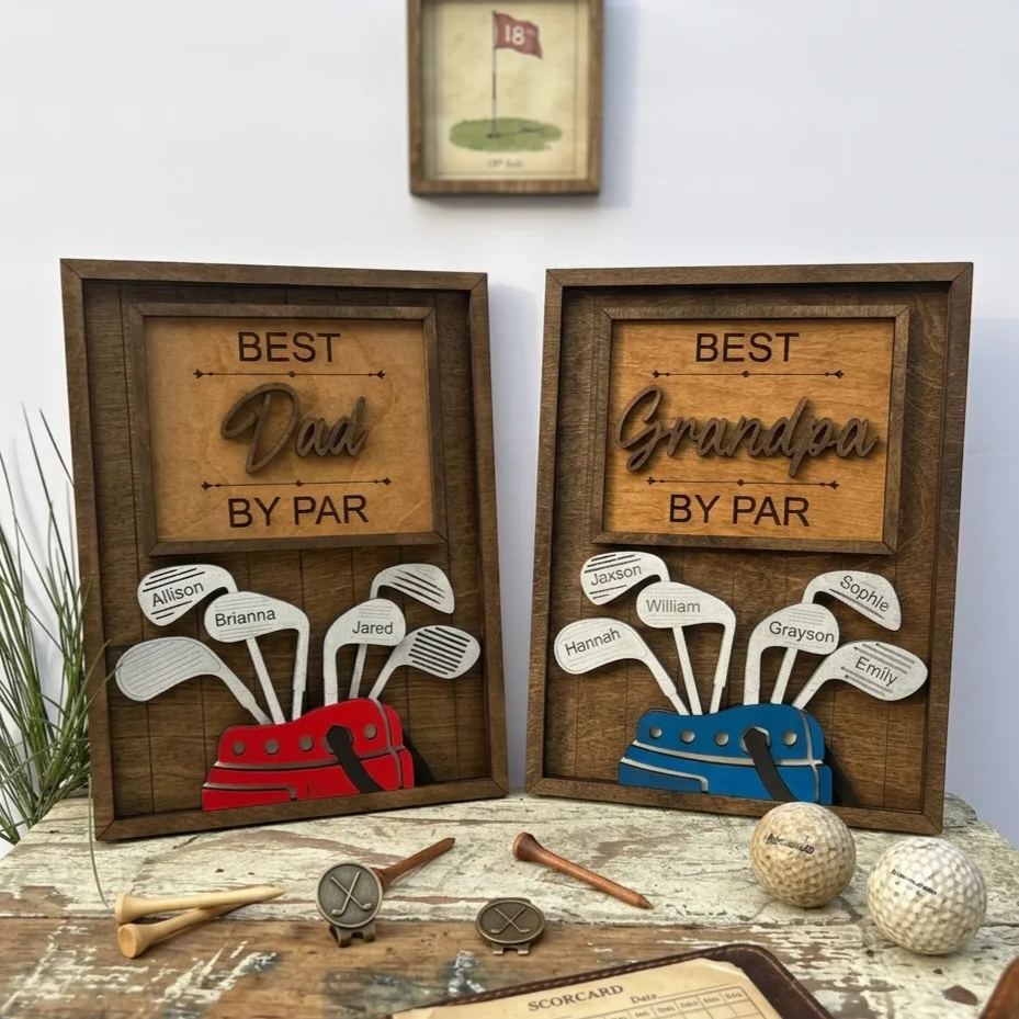 Personalized Dad or Grandpa Golf Sign | Best Dad by Par Fathers Day Golfing Gift for Daddy | Papa Pops Pappy | Golf Lover Custom Present