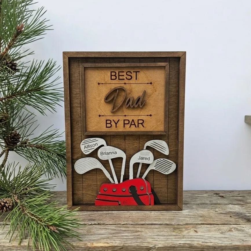 Personalized Dad or Grandpa Golf Sign | Best Dad by Par Fathers Day Golfing Gift for Daddy | Papa Pops Pappy | Golf Lover Custom Present