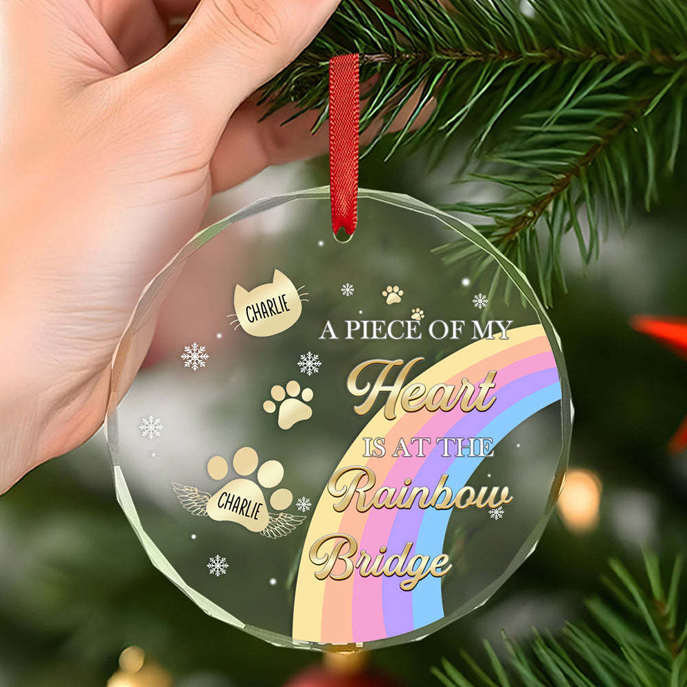 Personalized Memorial Ornament A Piece Of My Heart Is At The Rainbow Bridge Sympathy Gift for Pet Lovers -
