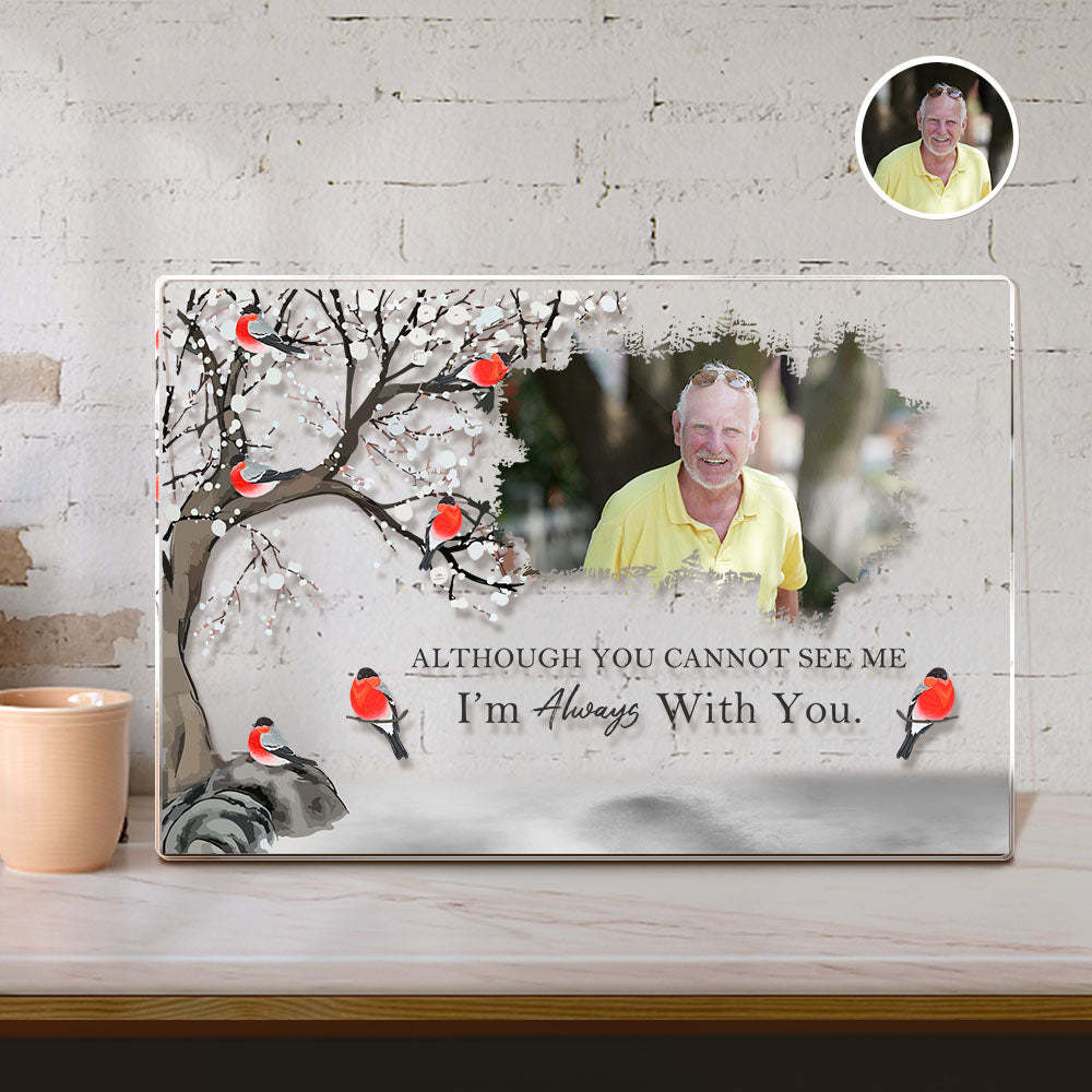 I'm Always With You - Personalized Acrylic Photo Plaque Acrylic Memorial Gifts - Myphotowallet