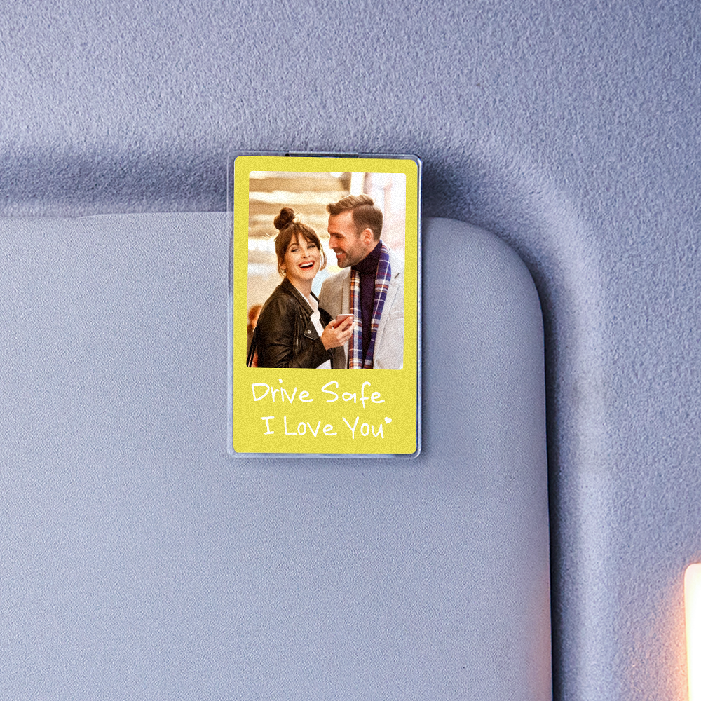 Car Visor Clip with Your Photo - Custom Visor Clip Drive Safe I love you Design - Car Accessories Gifts - 