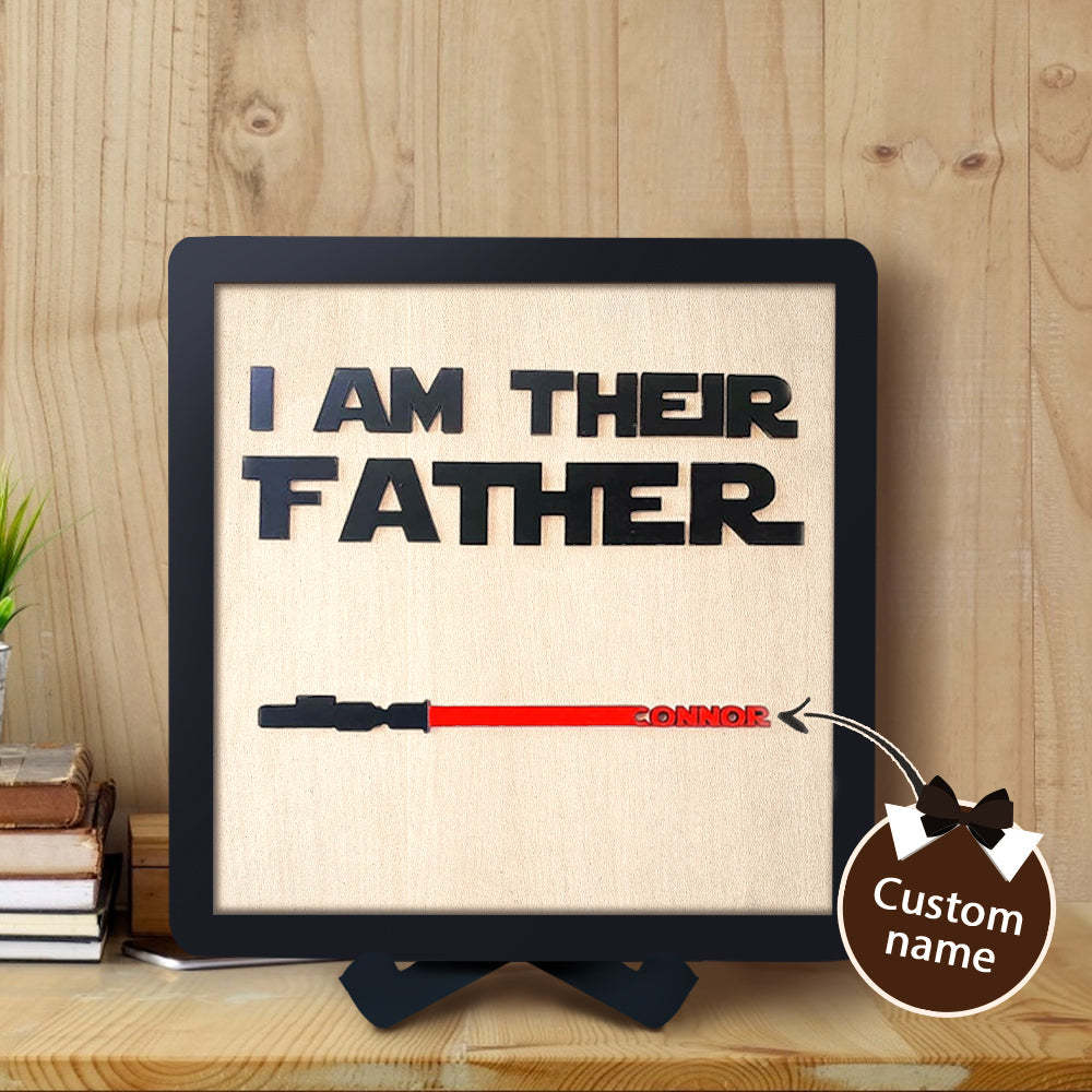 Personalized Lightsaber I Am Their Father Wooden Sign Father's Day Gifts - CustomPhotoWallet