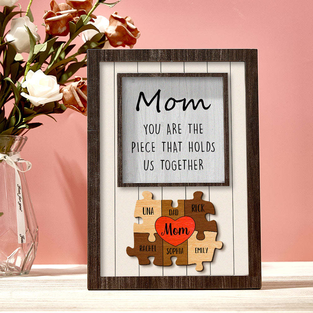Personalized Mom Puzzle Plaque You Are the Piece That Holds Us Together Custom Family Member Puzzle Sign Mother's Day Gift -