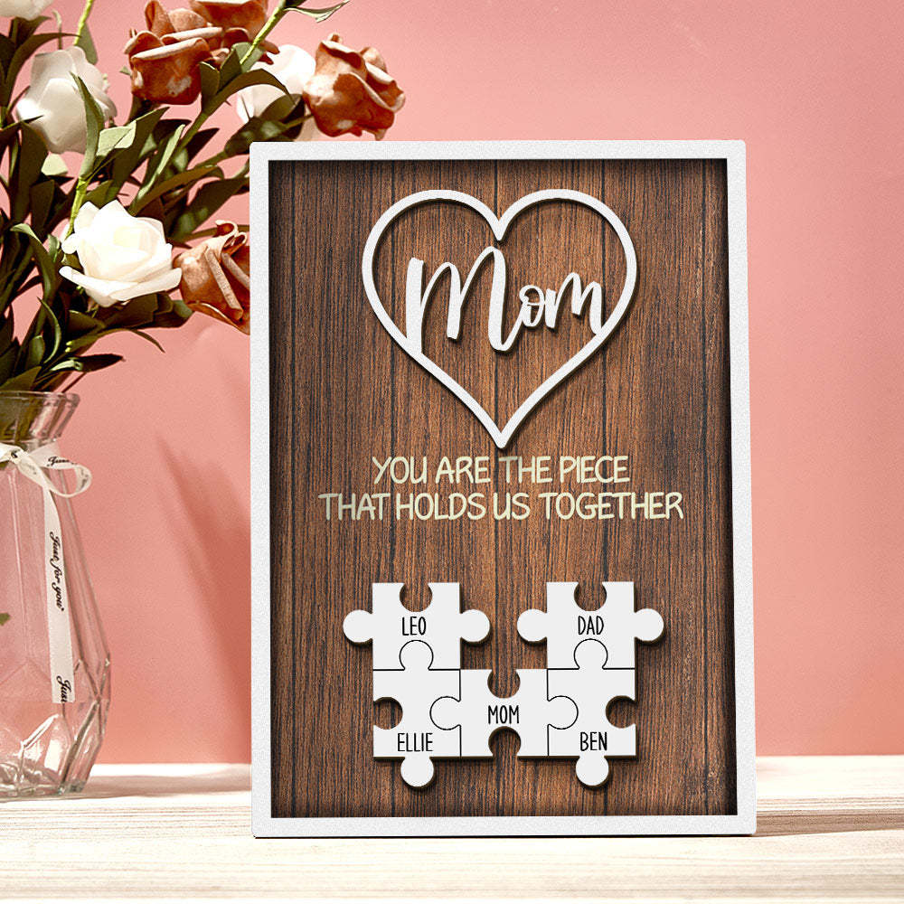 Personalized Puzzle Plaque You Are the Piece That Holds Us Together Custom Family Member Puzzle Sign Mother's Day Gifts -