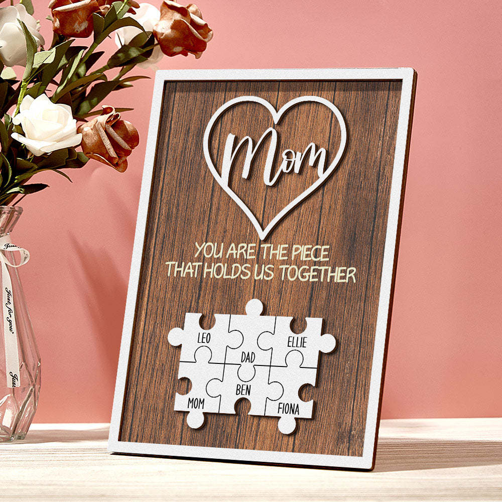 Personalized Puzzle Plaque You Are the Piece That Holds Us Together Custom Family Member Puzzle Sign Mother's Day Gifts -