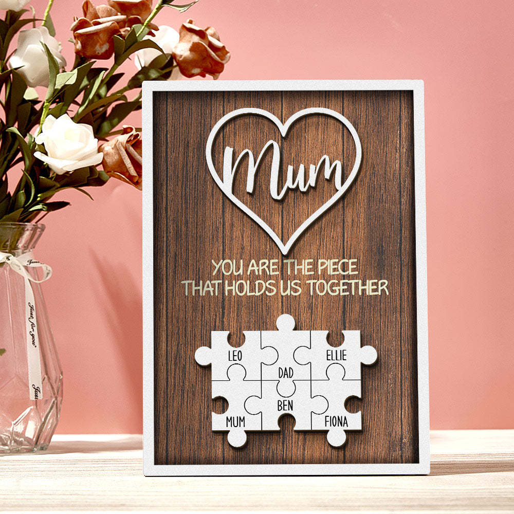 Personalized Puzzle Plaque You Are the Piece That Holds Us Together Custom Family Member Puzzle Sign Mother's Day Gifts -
