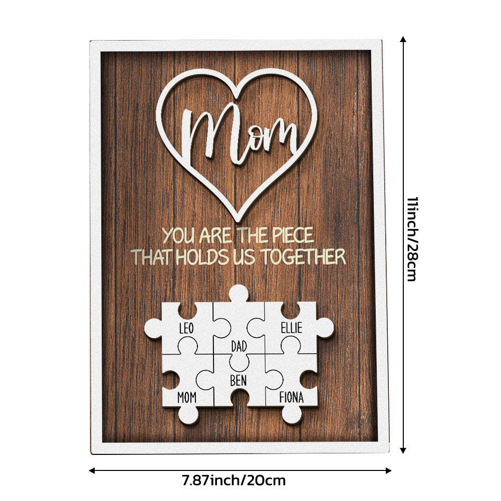 Personalized Puzzle Plaque You Are the Piece That Holds Us Together Custom Family Member Puzzle Sign Mother's Day Gifts -