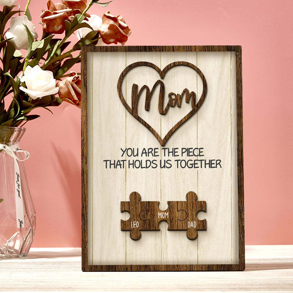 Personalized Puzzle Plaque You Are the Piece That Holds Us Together Custom Family Member Puzzle Sign Mother's Day Gifts -