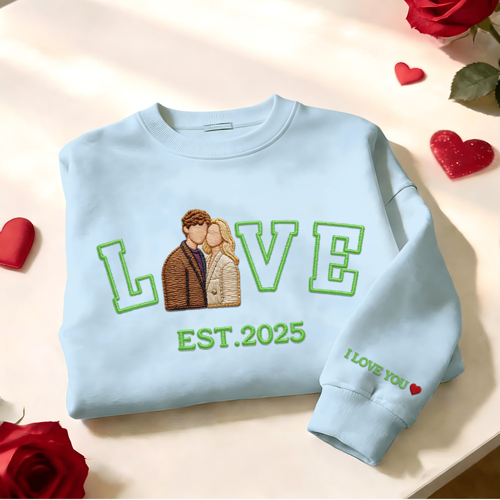 Personalized Embroidered Photo Couple LOVE Est Year Sweatshirt/Hoodie - 