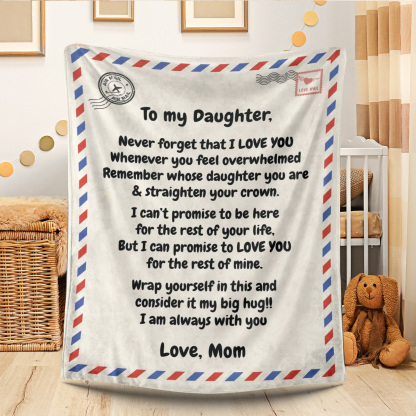 To My Daughter - Love Letter Blanket