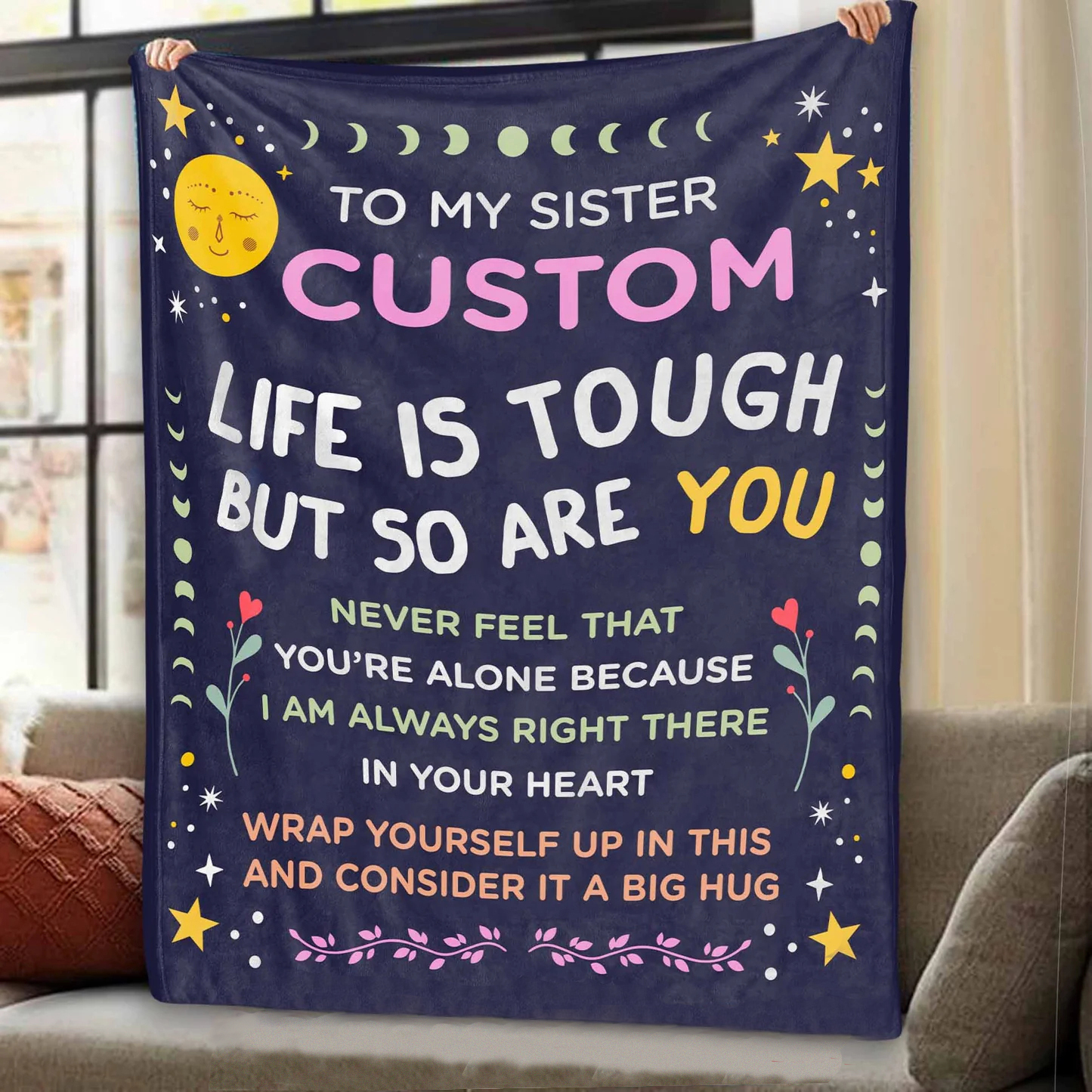 Life Is Tough So Are You - Custom Blanket For Sister Daughter Bestie