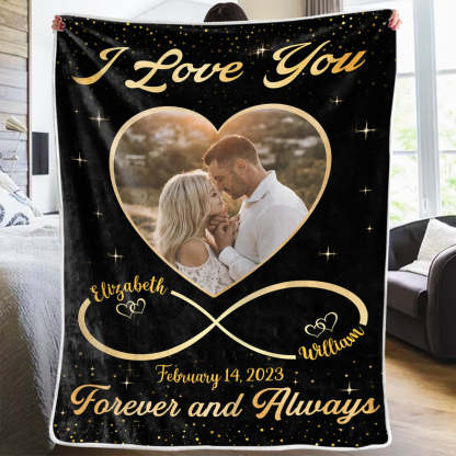 Custom Photo I Love You Forever And Always - Couple Personalized Custom Blanket 