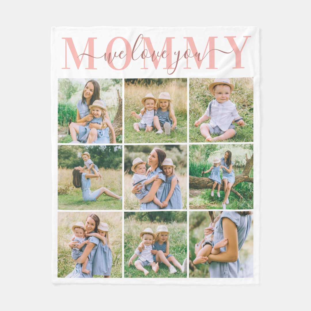 We Love Mommy 9 Photos Fleece Blanket