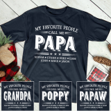 My Favorite People Call Me Papa With Kids 2024