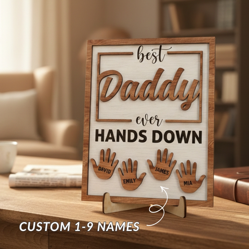 Best Dad Ever Hands down Personalized Wooden Plaque Father's Day Gift from Children
