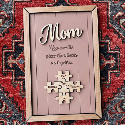 Personalized Wooden Puzzle Frame Custom Color Engraved Mom You Are the Piece That Holds Us Together Sign Gifts for Mom
