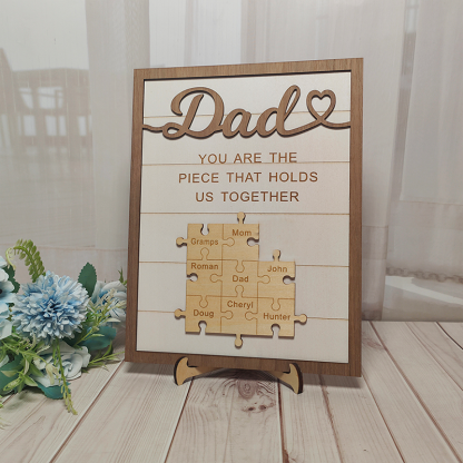 Custom Fathers Day Puzzle Sign You are the Piece that Holds us Together Personalized Puzzle Gift for Dad