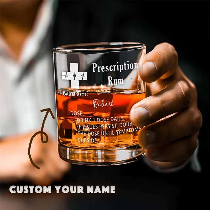 Prescription Whiskey Glasses Custom Name Engraved Bourbon Glasses