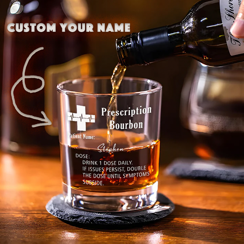 Prescription Whiskey Glasses Custom Name Engraved Bourbon Glasses