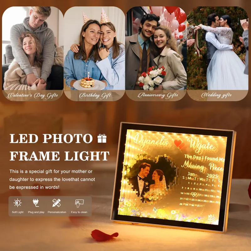 Custom LED Photo and Calendar Wedding Frame Mirror Light Personalized The Day I Found My Missing Piece Lamp Anniversary Gift for Couples