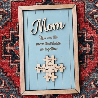 Personalized Wooden Puzzle Frame Custom Color Engraved Mom You Are the Piece That Holds Us Together Sign Gifts for Mom