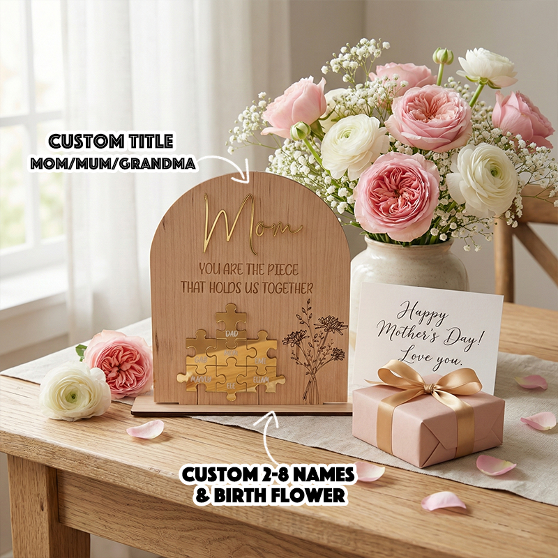 Personalized Mom Puzzle Sign with Birth Flower You Are the Piece that Holds Us Together Mother's Day Gift