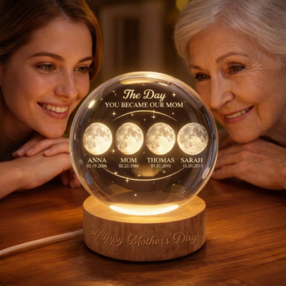 The Day You Became Our Mom Custom Moon Phase Crystal Ball Night Light Personalized Kids Name and Date Lamp Mother's Day Gift