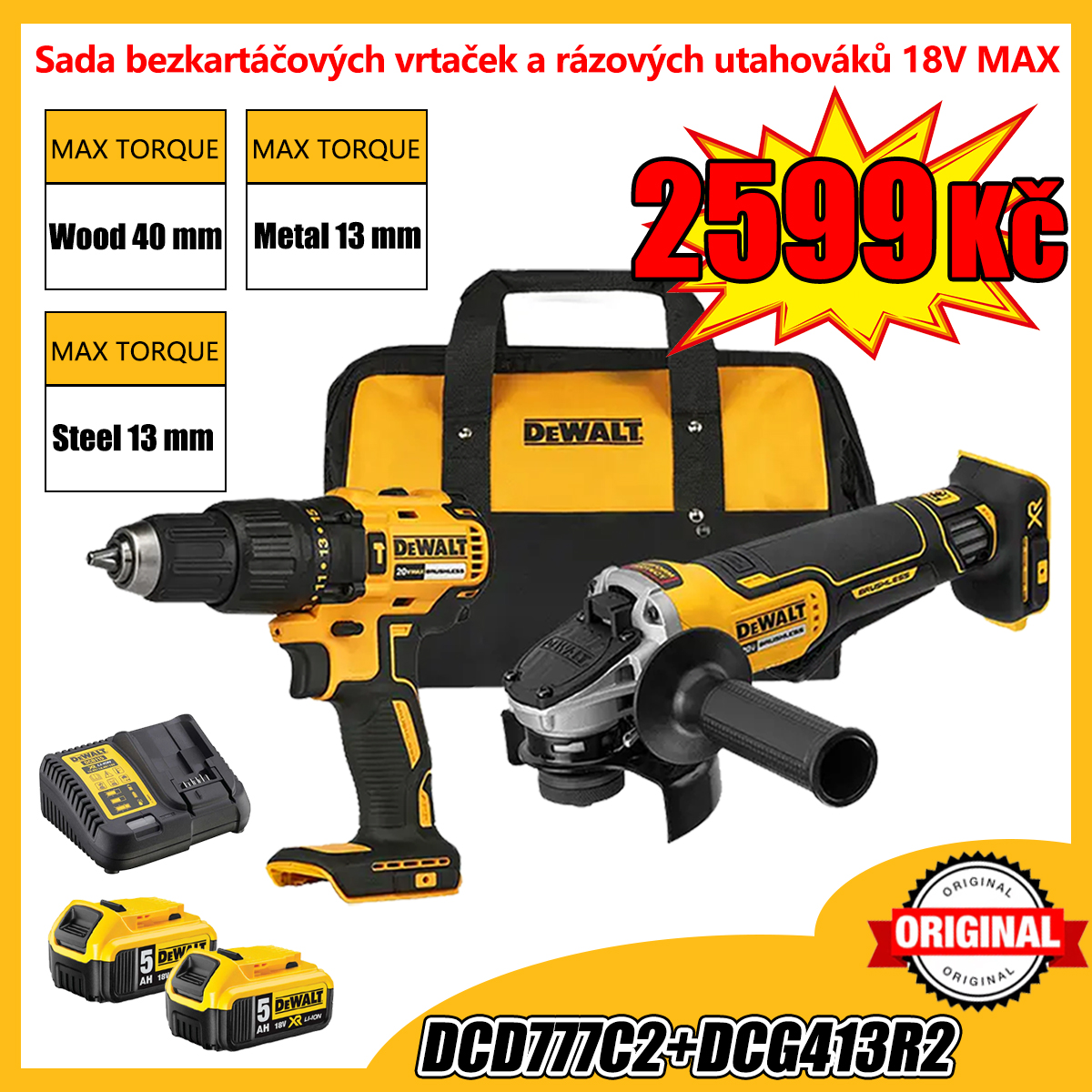 [DEWALT 100. výročí - Výprodej k výročí] DEWALT 2dílná sada: Úhlová bruska + Vrtačka Původní cena: 5 380 Kč Speciální cena: 2 599 Kč K dispozici pouze 300 sad! Objednejte nyní!