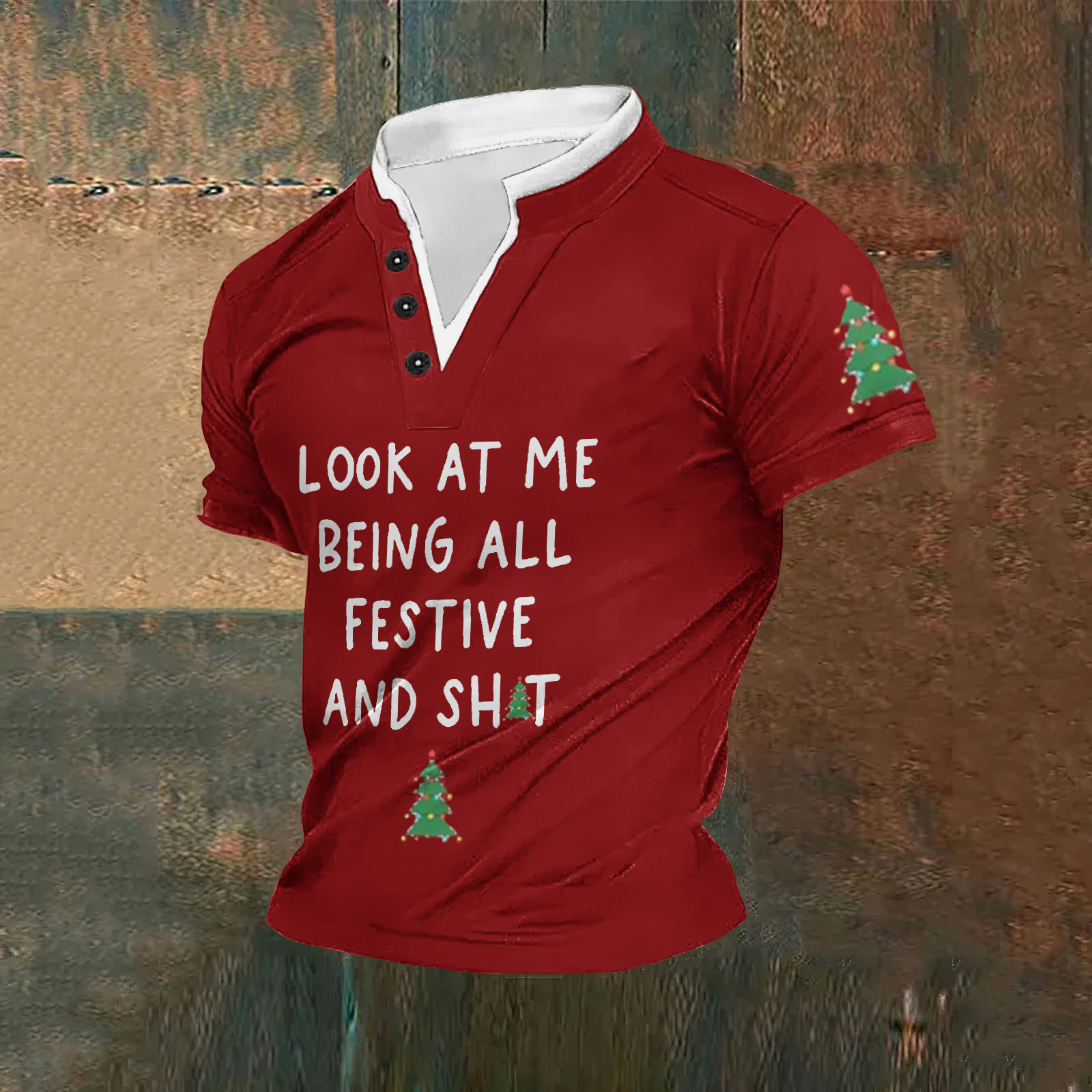 Men's Look At Me Being All Festive And Sh*t Print Casual Stand Collar T-Shirt
