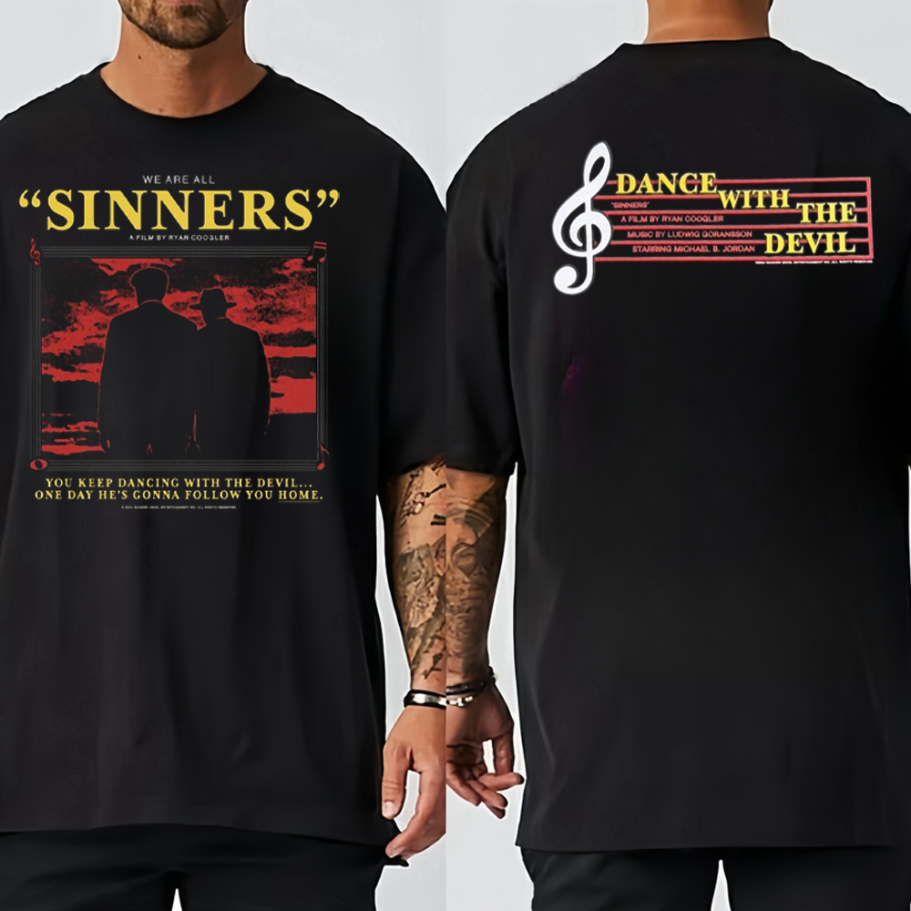 Sinners movie ( 2025 ) Best Tee/Sweatshirt/Hoodie