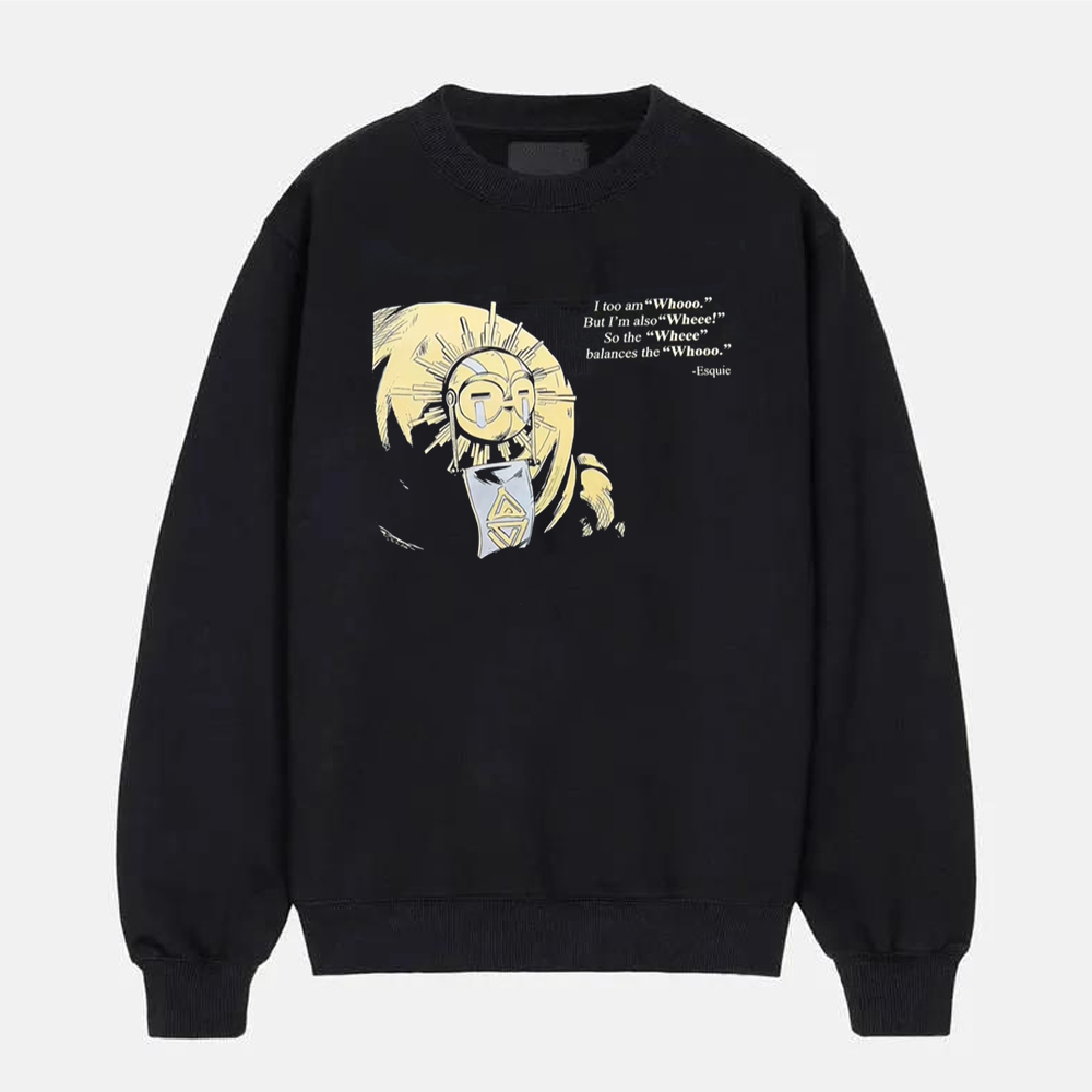 I too am "Whooo." But I'm also "Wheee!" So the "Wheee" balances the "Whooo"e Tee/Sweatshirt/Hoodie
