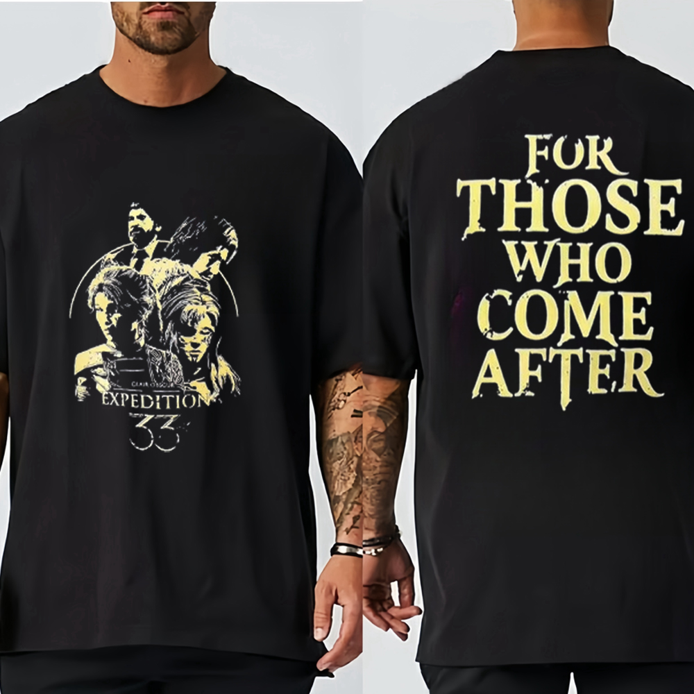 FOR THOSE WHO COME AFTER Tee/Sweatshirt/Hoodie
