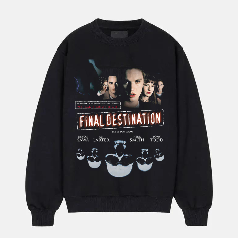 Final Destination  Movie Tee/Sweatshirt/Hoodie