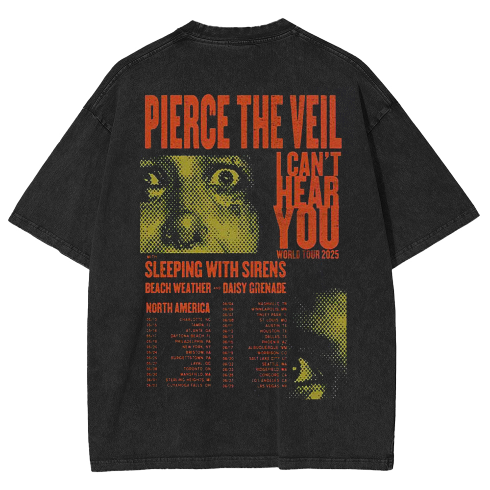 Pierce The Veil I Can’t Hear You Washed Unisex T-Shirt