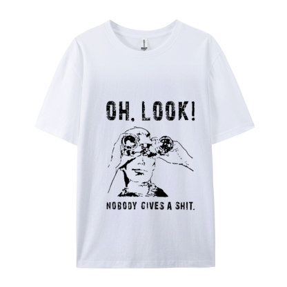 OH LOOK! Nobody Gives A Shit Cotton T-shirt