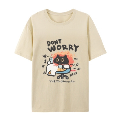 Don't Worry Cat T-Shirt