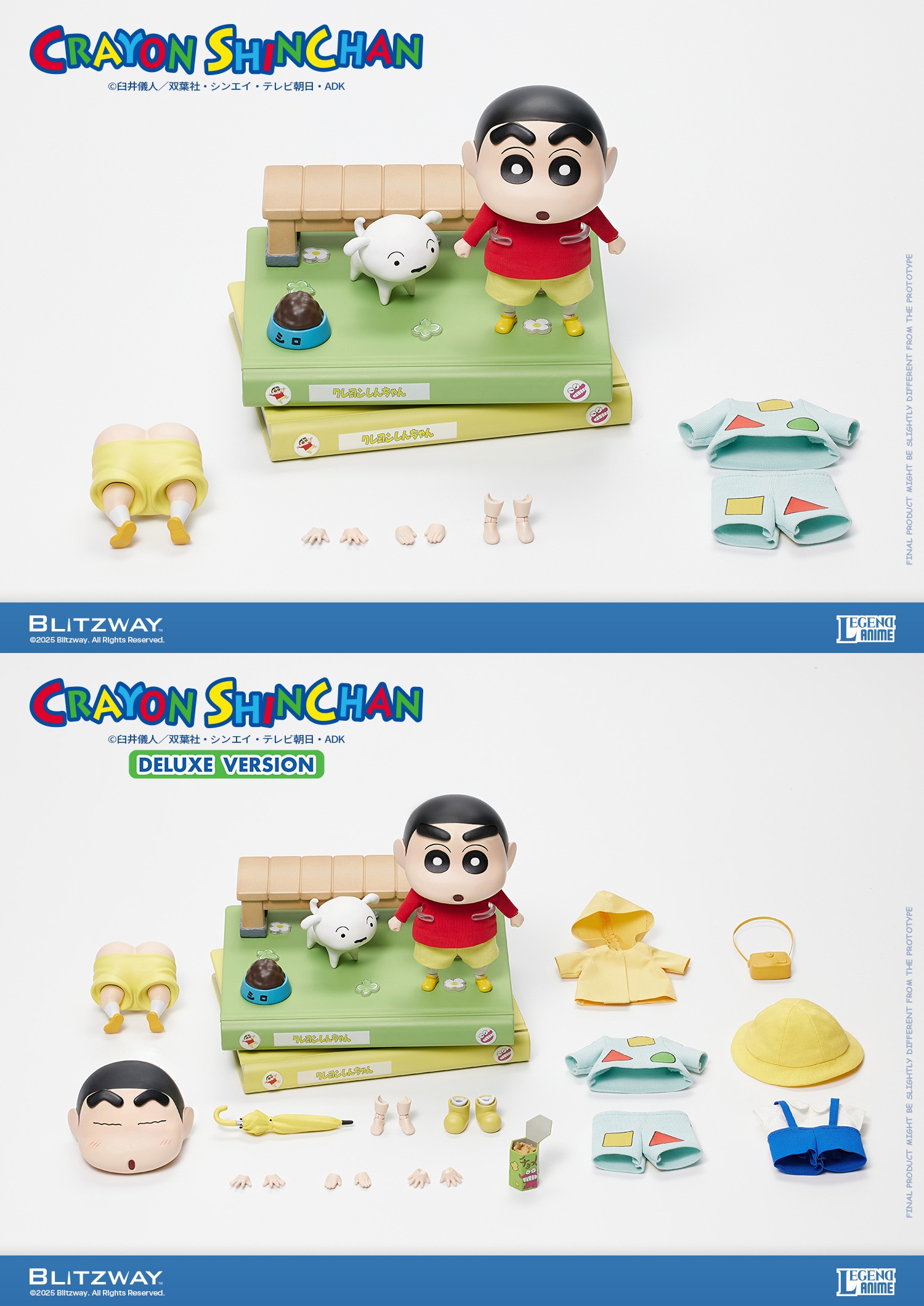 Pre-sale Crayon Shin-chan (Standard Ver.) Standard Edition Dimensions (mm*) W 150 x D 120 x H 137 (including base) Weight* (GK) 300g ( only) 500g (including packaging) / 11kg (including box).  Crayon Shin-chan (DX Ver.) Deluxe Edition D-KWII-GK
