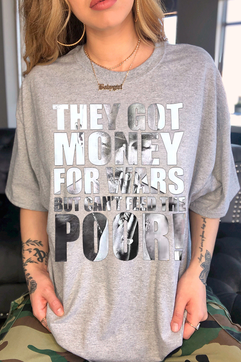 They got money for war but can’t feed the poor! TUPAC tee For Women