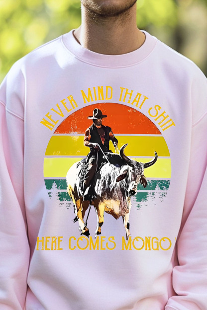 blazingsaddles sweatshirt