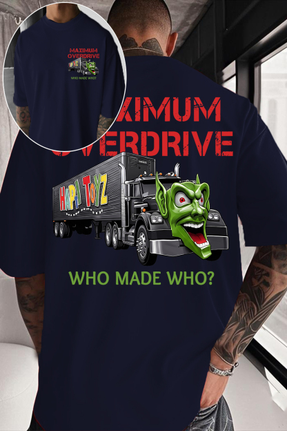 Maximum Drive Movie Tee
