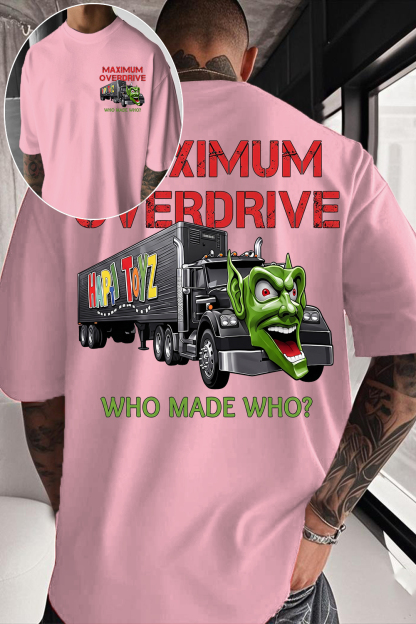 Maximum Drive Movie Tee
