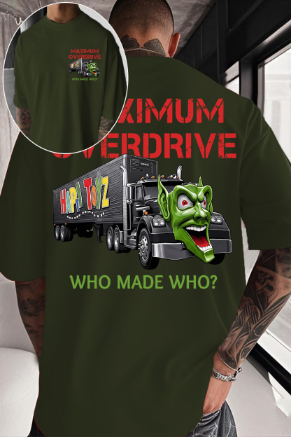 Maximum Drive Movie Tee
